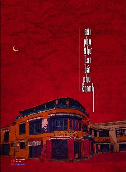Bất Phụ Như Lai Bất Phụ Khanh