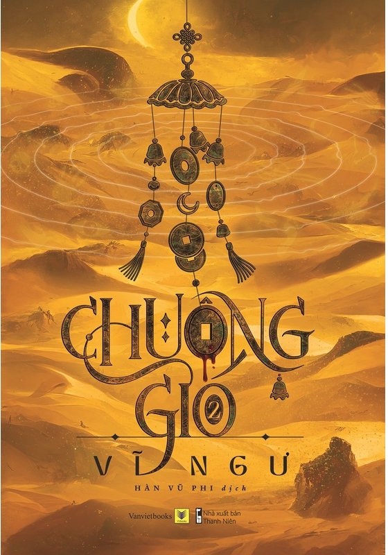 Chuông Gió (Quyển 2 _ Căn Tu)