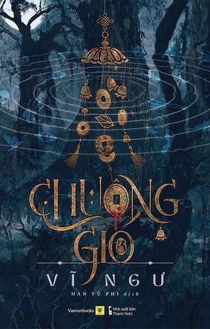 Chuông Gió (Quyển 3 _ Phi Tiên)