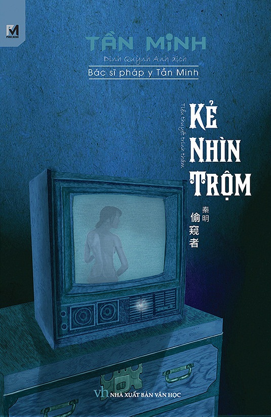 Pháp y Tần Minh Tập 6_ Kẻ Nhìn Trộm