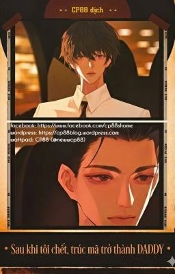 Sau Khi Tôi Chết, Trúc Mã Trở Thành Daddy