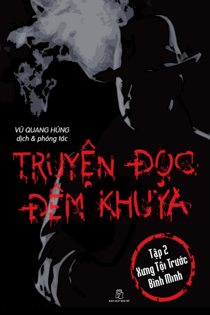 Truyện Đọc Đêm Khuya Tập 2_ Xưng Tội Trước Bình Minh